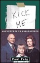 Kick Me: Adventures in Adolescence - Paul Feig