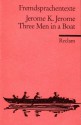 Three Men in a Boat - Jerome K. Jerome