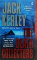 The Death Collectors - Jack Kerley