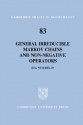 General Irreducible Markov Chains and Non-Negative Operators - Esa Nummelin, Béla Bollobás, W. Fulton