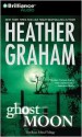 Ghost Moon - Heather Graham