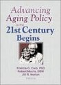 Advancing Aging Policy as the 21st Century Begins - Robert Morris