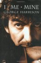 I, Me, Mine - George Harrison