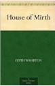 The House of Mirth - Edith Wharton