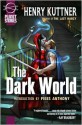 The Dark World - Henry Kuttner