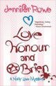 Love, Honour, and O'Brien (A Holly Love Mystery #1) - Jennifer Rowe