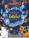 15th Anniversary Edition The Enchanted World Of Rankin/Bass: A Portfolio - Rick Goldschmidt, Wes Garlatz, Patrick Owsley