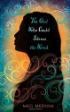 The Girl Who Could Silence the Wind - Meg Medina