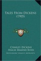 Tales from Dickens - Charles Dickens, Hallie Erminie Rives