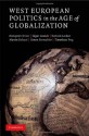 West European Politics in the Age of Globalization - Hanspeter Kriesi