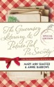 The Guernsey Literary and Potato Peel Pie Society - Mary Ann Shaffer, Annie Barrows