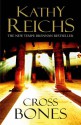 Cross Bones - Kathy Reichs