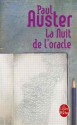 La Nuit de l'oracle - Paul Auster, Christine Le Bœuf