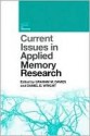 Current Issues In Applied Memory Research (Current Issues In Memory) - Graham M. Davies, Daniel B. Wright