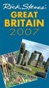 Rick Steves' Great Britain 2007 - Rick Steves