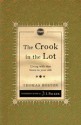 The Crook in the Lot: Living with that thorn in your side - Thomas Boston