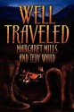 Well Traveled - Margaret Mills, Tedy Ward