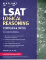 Kaplan LSAT Logical Reasoning Strategies & Tactics - Deborah Katz