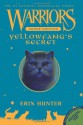 Warriors Super Edition: Yellowfang's Secret - Erin Hunter