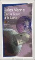 De la terre à la lune - Autour de la lune (Poche) - Jules Verne