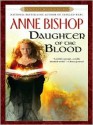 Daughter of The Blood - John Sharian, Anne Bishop