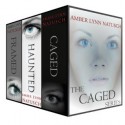 The Caged Box Set (Books 1,2, and 3) (The Caged Series) - Amber Lynn Natusch