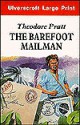 The Barefoot Mailman - Theodore Pratt