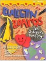 Bulletin Boards For Children's Ministry (Bulletin Board Books) - Mary Tucker