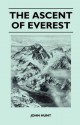 The Ascent of Everest - John Hunt