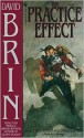 The Practice Effect - David Brin