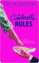 The Cinderella Rules - Donna Kauffman