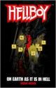 Hellboy: On Earth as It Is in Hell - Brian Hodge