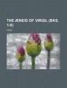 The Neid of Virgil (Volume Bks. 1-6); Books I-VI. - Virgil