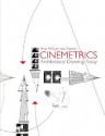 Cinemetrics: Architectural Drawing Today - Brian McGrath, Jean Gardner