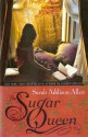 The Sugar queen - Sarah Addison Allen