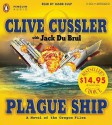 Plague Ship (Oregon Files, #5) - Jack Du Brul, Clive Cussler