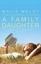 A Family Daughter - Maile Meloy