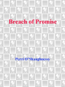 Breach of Promise (Nina Reilly #4) - Perri O'Shaughnessy