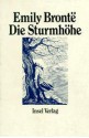 Die Sturmhöhe - Emily Brontë