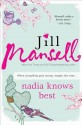 Nadia Knows Best - Jill Mansell