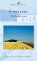 O Pioneers! (Barnes & Noble Classics Series) - Willa Cather, Chris Kraus