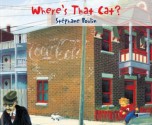 Where's That Cat? - Stephane Poulin