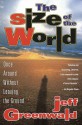 The Size of the World - Jeff Greenwald