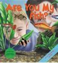 Are You My Fish? eBook - Julia Vogel, Matthew Williams