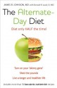 The Alternate-Day Diet: The Original Fasting Diet - James B. Johnson, Laub, Sr., Donald R.