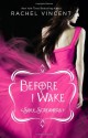 Before I Wake - Rachel Vincent