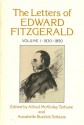 Letters of Edward Fitzgerald, Complete in four Volumes - Edward FitzGerald, Alfred McKinley Terhune