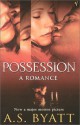 Possession - A.S. Byatt