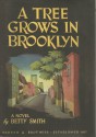 A Tree Grows In Brooklyn - Betty Smith