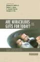 Are Miraculous Gifts for Today?: 4 Views - Stanley N. Gundry, Wayne A. Grudem